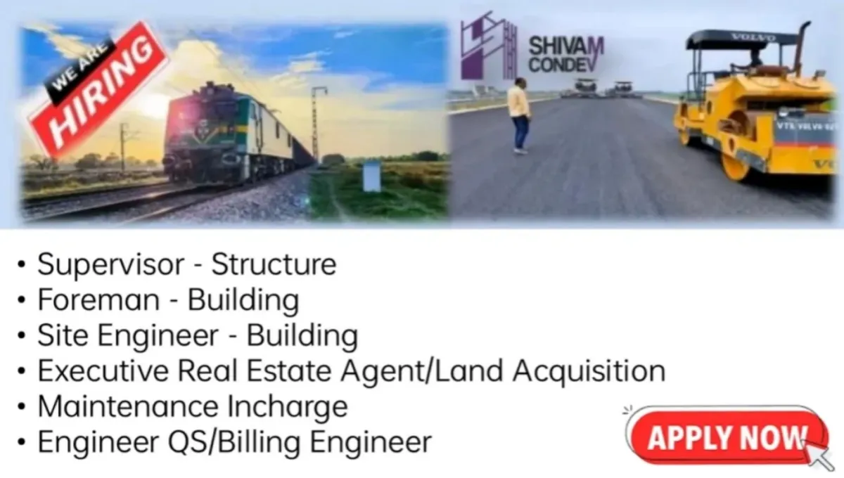 Job Openings at Shivam Condev Pvt Ltd