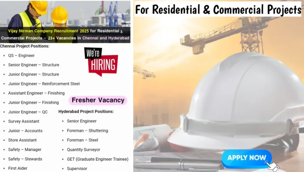 Vijay Nirman Company Recruitment 2025