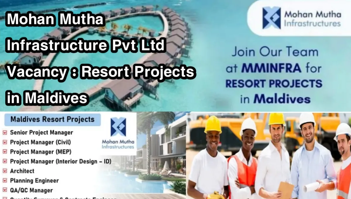 Mohan Mutha Infrastructure Pvt Ltd Vacancy