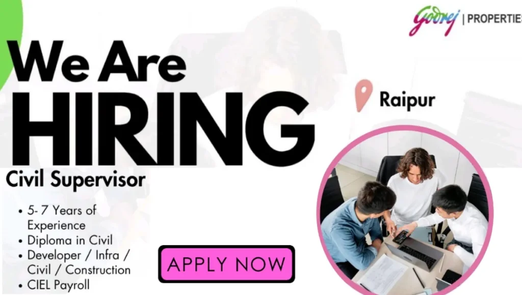 Civil Supervisor Job Opening at Godrej Properties