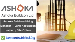 Ashoka Buildcon Hiring Manager