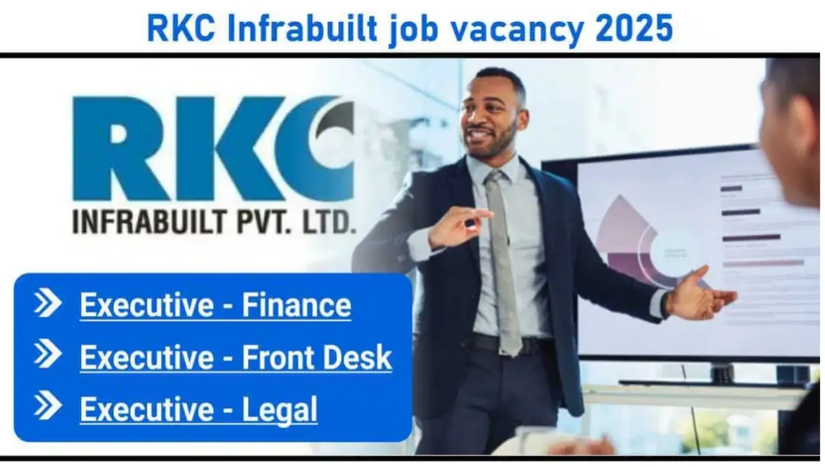 RKC Infrabuilt Pvt Ltd Jobs 2025