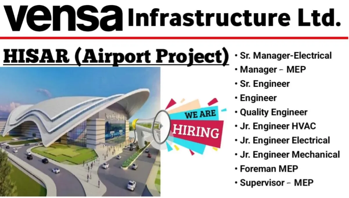 Vensa Infrastructure Ltd Hiring
