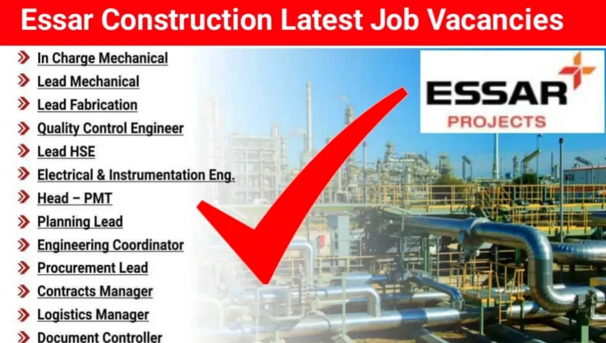 Essar Construction Recruitment 2025