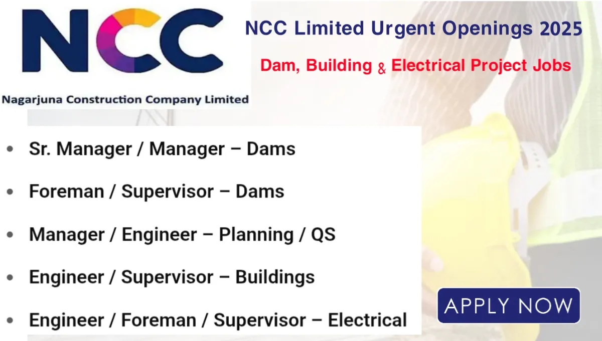 NCC Limited Urgent Openings 2025