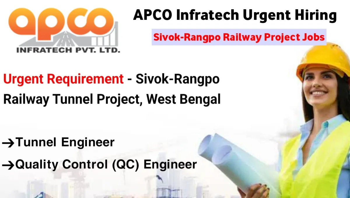 APCO Infratech Urgent Hiring