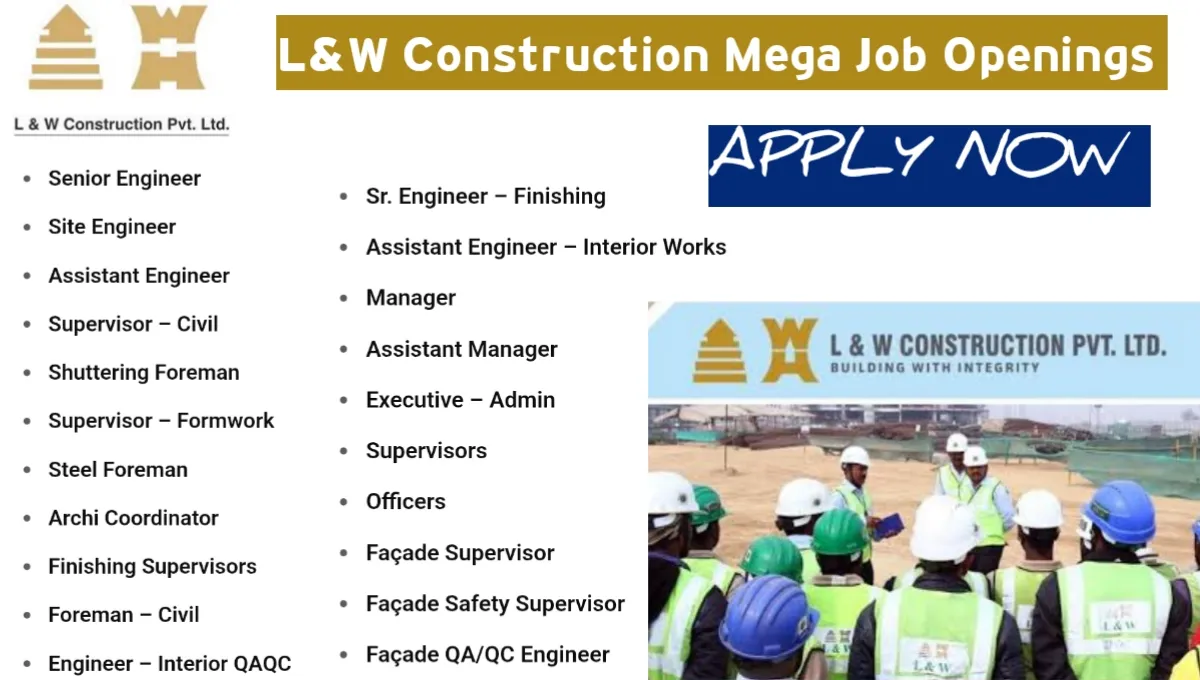 L&W Construction Job Openings 2025