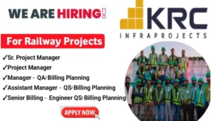 KRC Infraprojects Hiring 2025