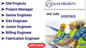 Ulka Projects Careers 2025