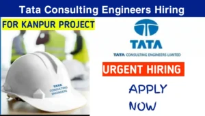 Tata Consulting Engineers Hiring 2025