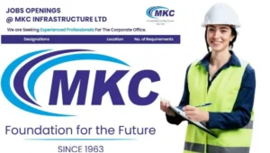 Jobs Openings at MKC Infrastructure Ltd