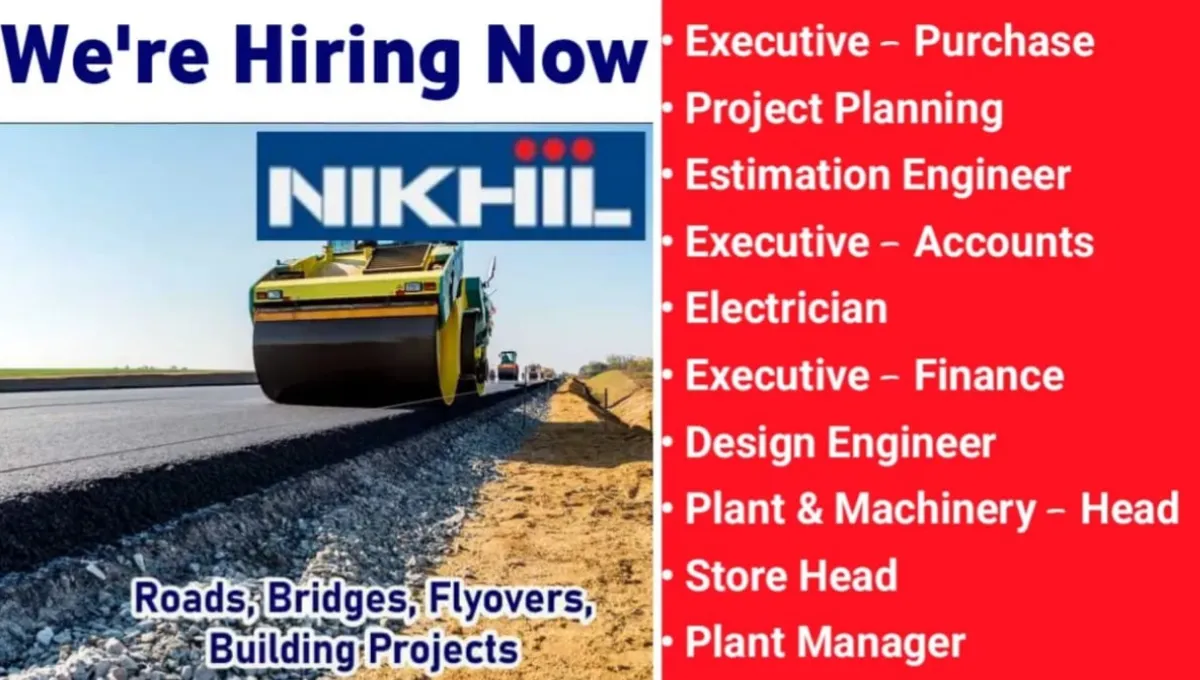 Nikhil Group Urgent Hiring 2025