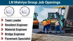 LN Malviya Infra Job Openings
