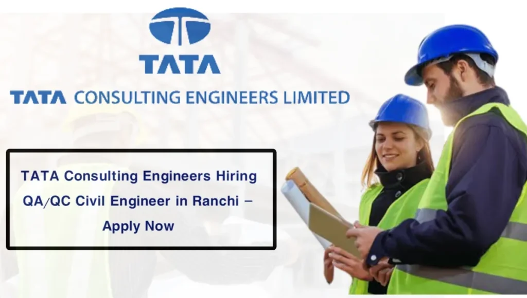 TATA Consulting Engineers Hirin