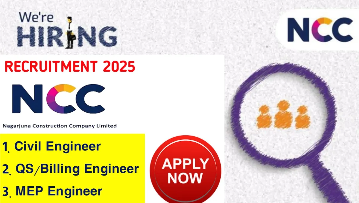 NCC Limited Recruitment Drive 2025