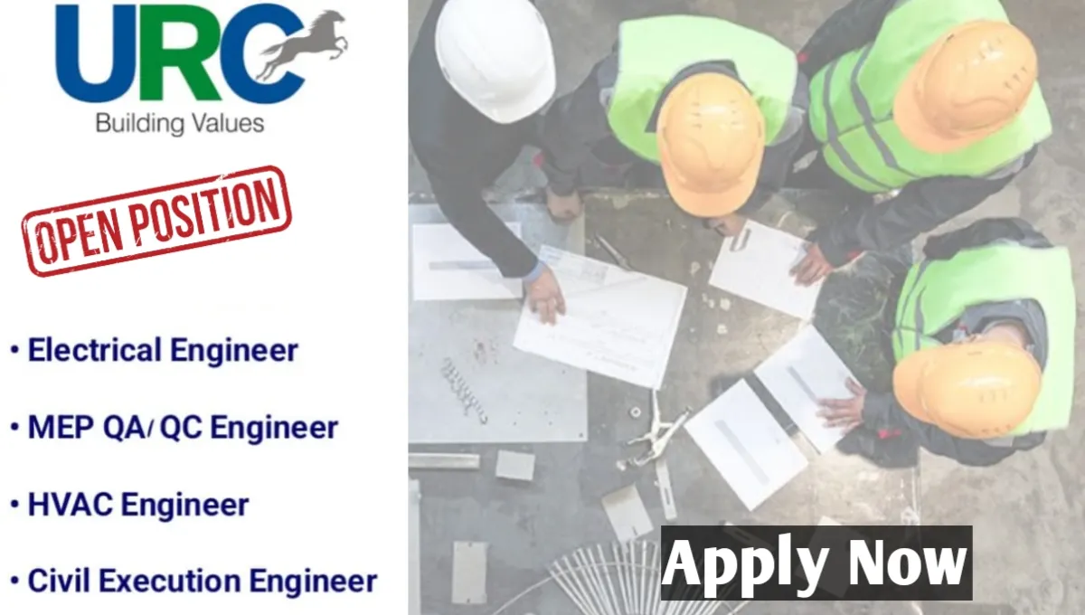 URC Construction Pvt Ltd Recruitment Drive