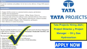 Tata Projects Hiring 2025