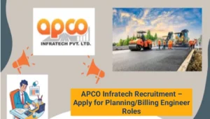 APCO Infratech Recruitment
