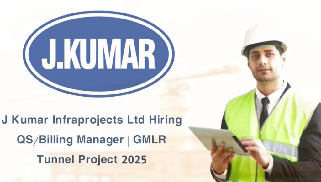 J Kumar Infraprojects Ltd Hiring