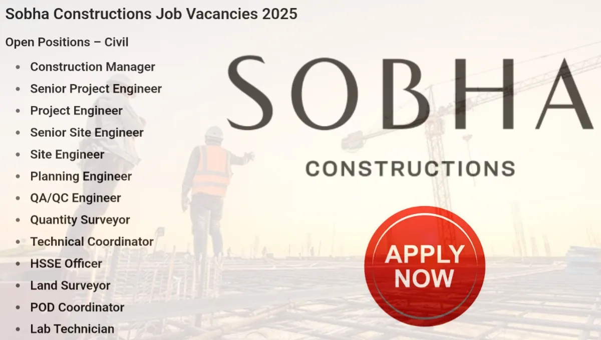 Sobha Constructions Job Vacancies 2025