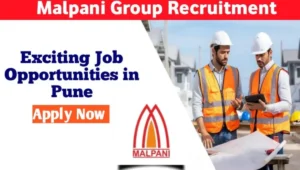 Malpani Group Job Vacancy