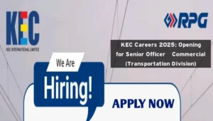 KEC Careers 2025: Opening for Senior Officer – Commercial (Transportation Division)