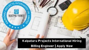 Kalpataru Projects International Hiring