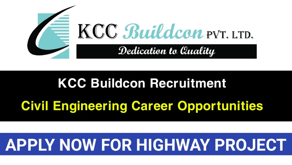 KCC Buildcon Recruitment 2025