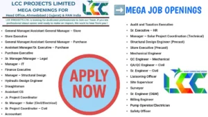 LCC Projects Limited Mega Job Openings 2025