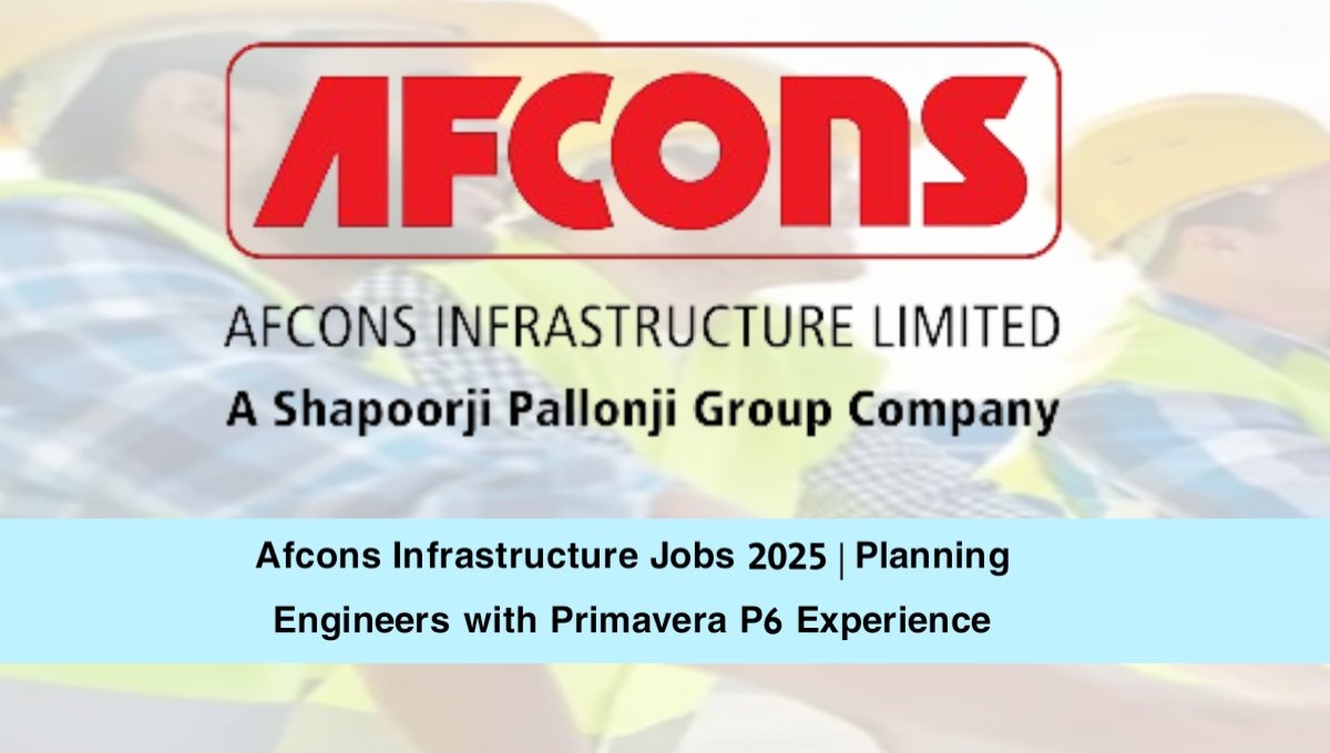 Afcons Infrastructure Jobs 2025