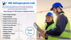 GR Infraprojects Ltd Hiring 2025