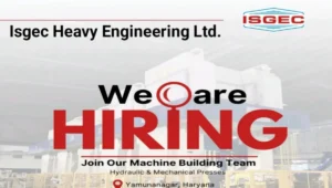 Isgec Heavy Engineering Ltd Vacancy