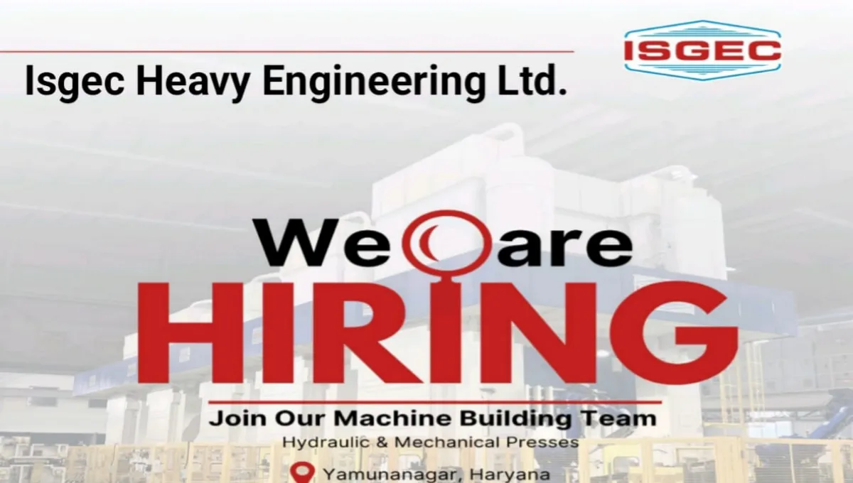Isgec Heavy Engineering Ltd Vacancy