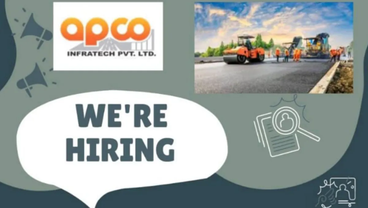 APCO Infratech Hiring 2025