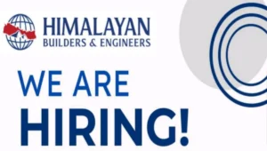 Himalayan Builders Recruitment