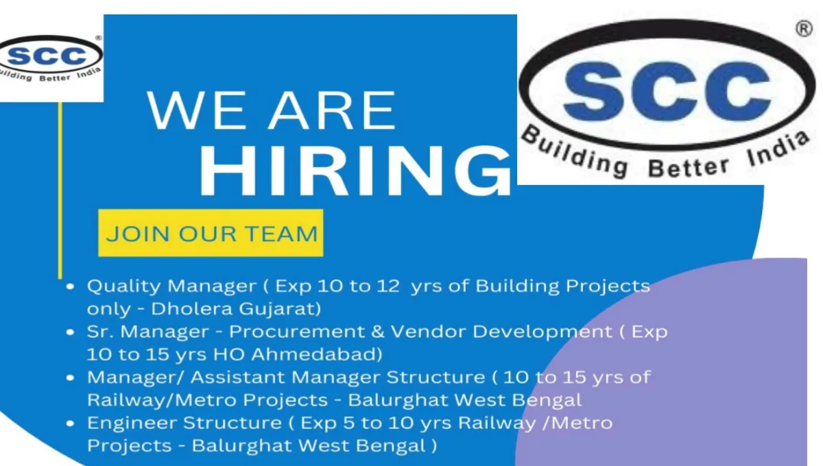 SCC Infrastructure Ltd Hiring
