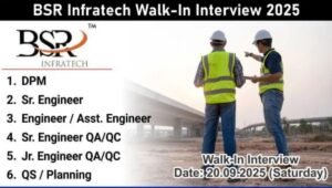 BSR Infratech India Ltd Job Openings 2025