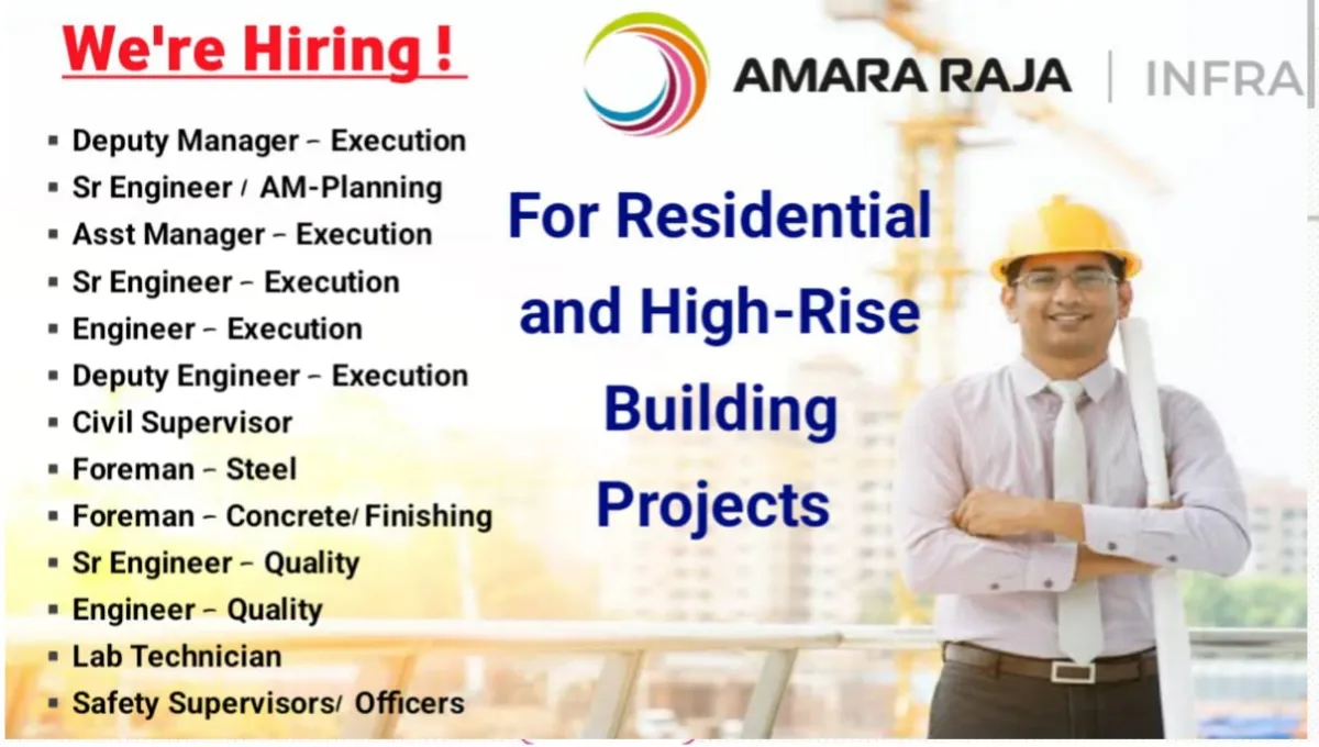 Exciting Career Opportunities with Amara Raja Infra Pvt Ltd