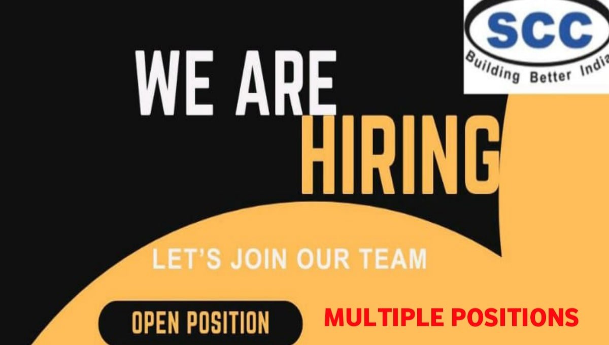 SCC Infrastructure Ltd Hiring