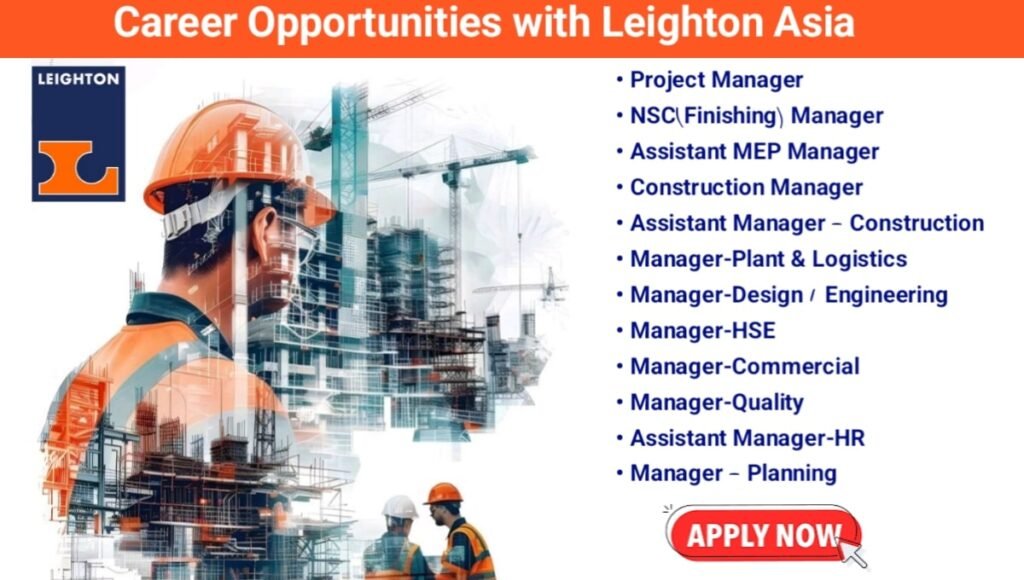 Leighton Asia Recruitment 2025