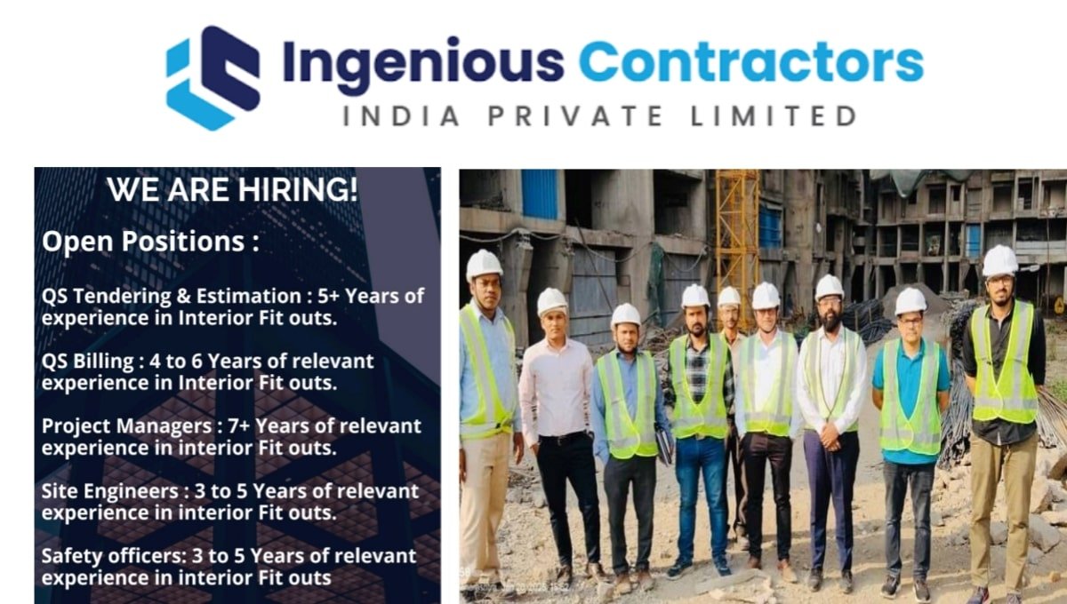 Ingenious Contractors India Pvt Ltd Hiring 2025