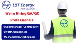 L&T Hydrocarbon Engineering Ltd Vacancy 2025