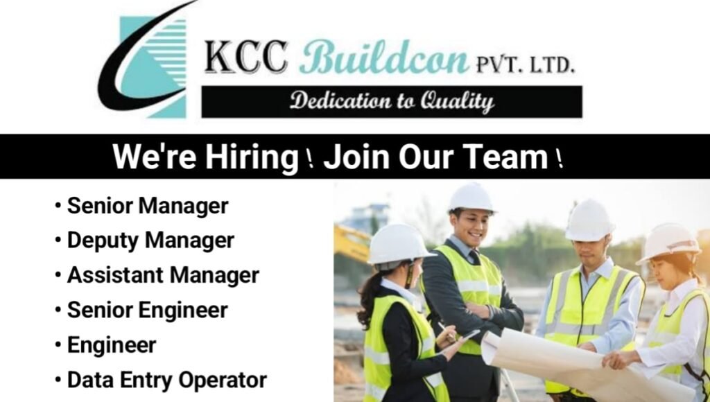 KCC Buildcon Pvt Ltd Recruitment 2025