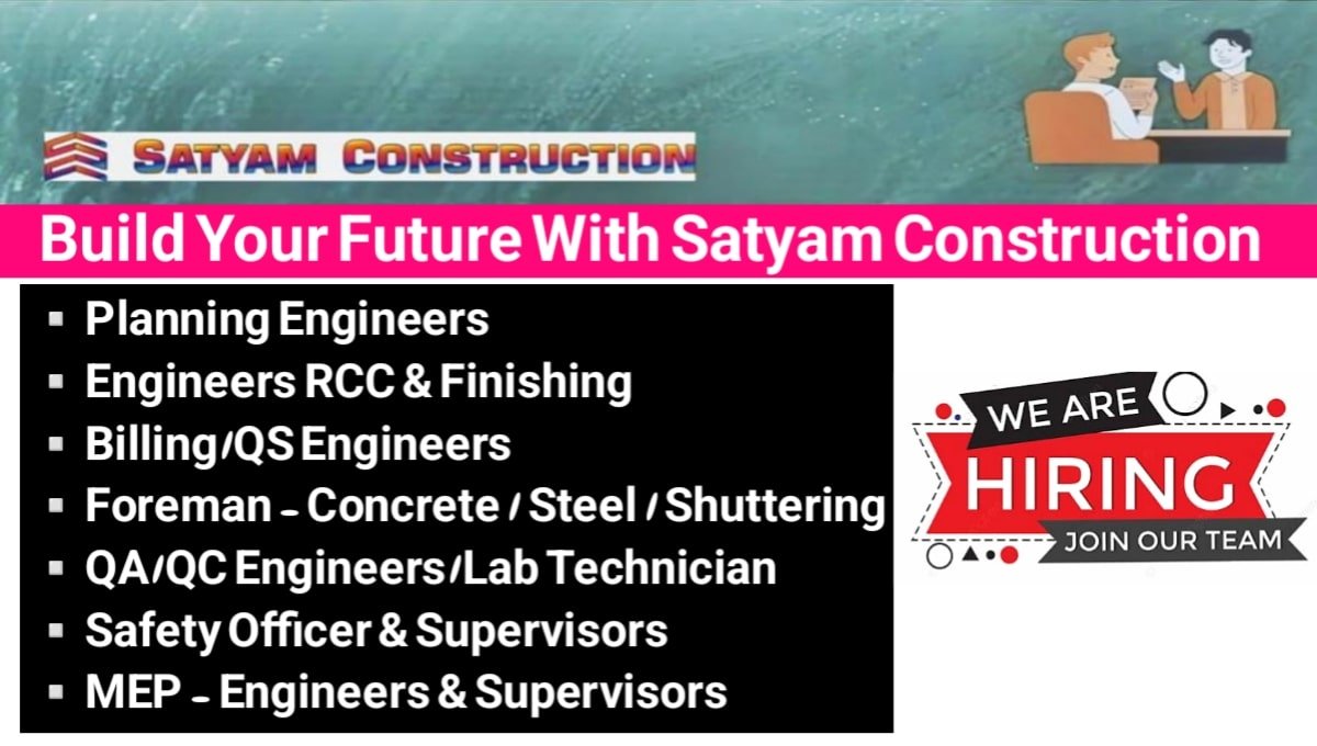Satyam Construction Kalyan West Hiring 2025