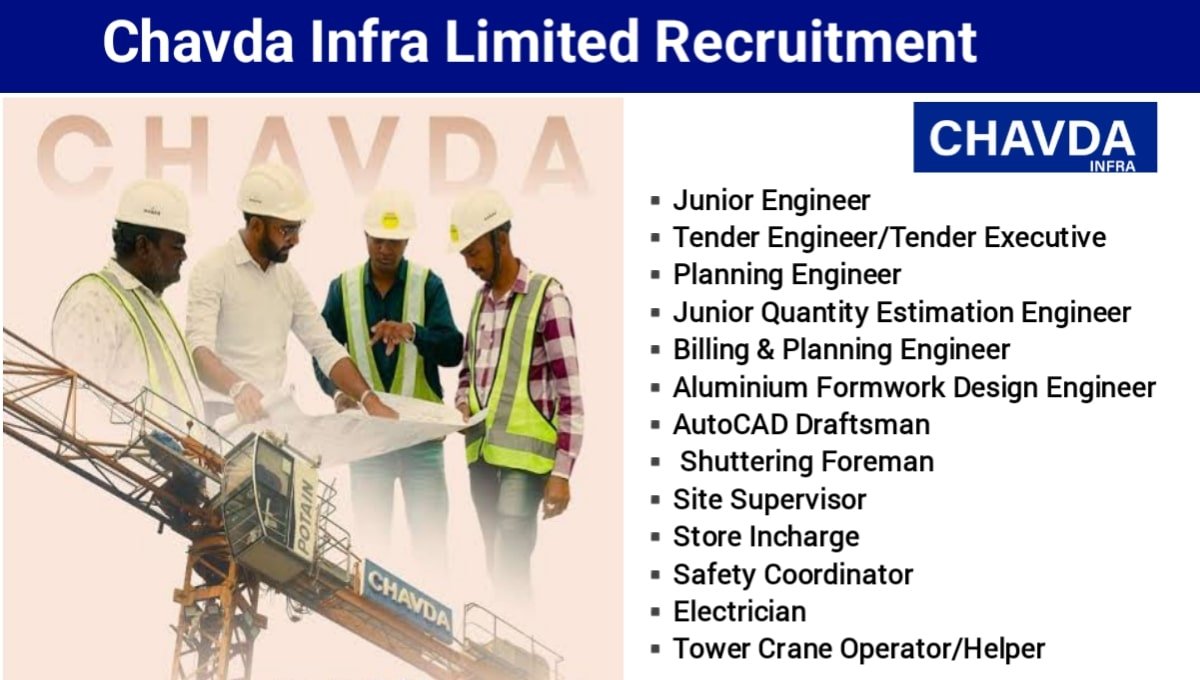 Chavda Infra Limited Vacancy