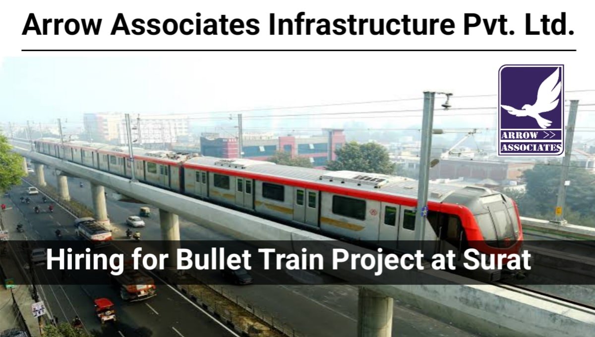 Urgent Hiring for Bullet Train Project in Surat