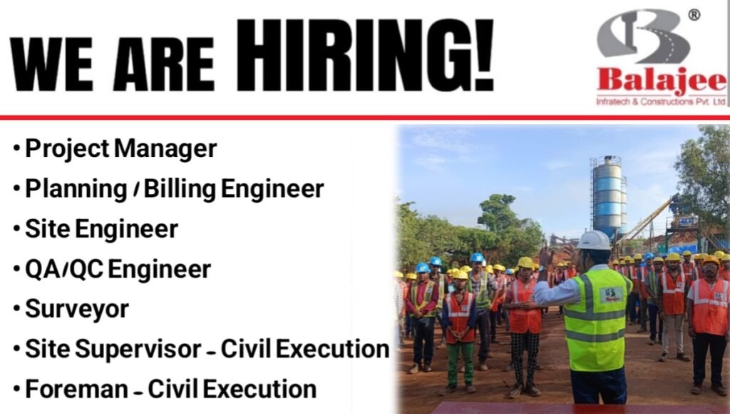 Balajee Infratech & Construction Pvt Ltd Vacancy