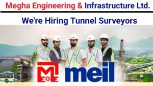 Megha Engineering & Infrastructure Ltd Hiring