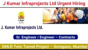 Jkumar Infraprojects Hiring 2025