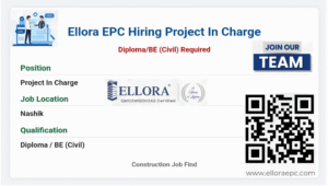 Ellora EPC Hiring Project In Charge